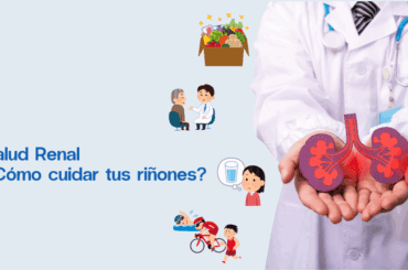 Salud Renal ¿Cómo cuidar tus riñones?